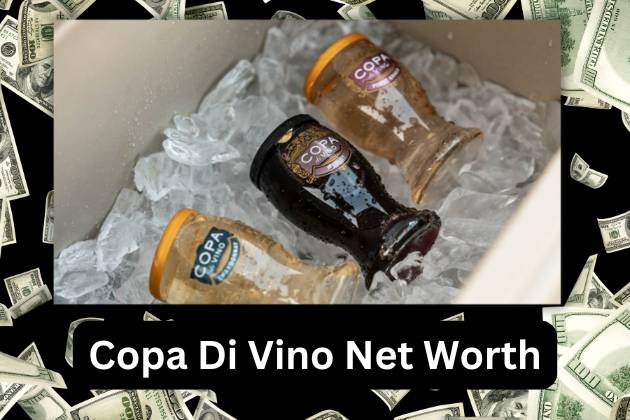 Copa Di Vino Story Net Worth